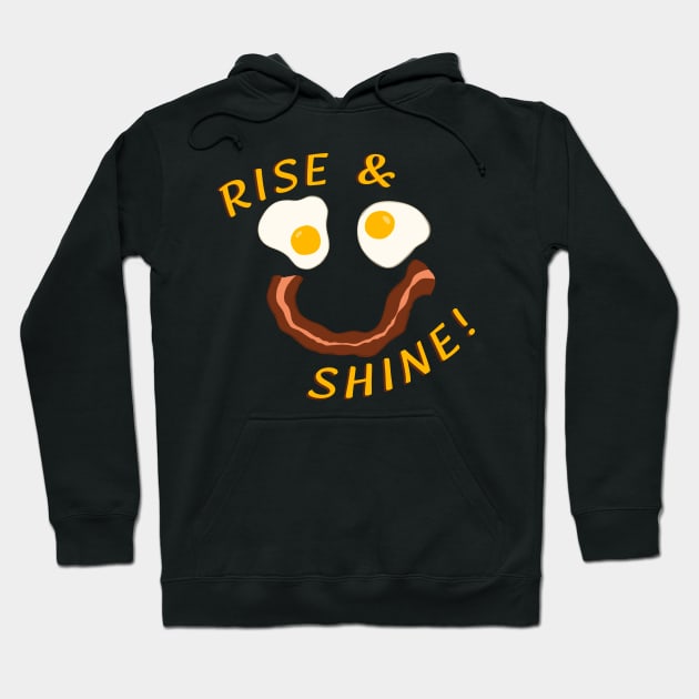 Rise and Shine Hoodie by audistry